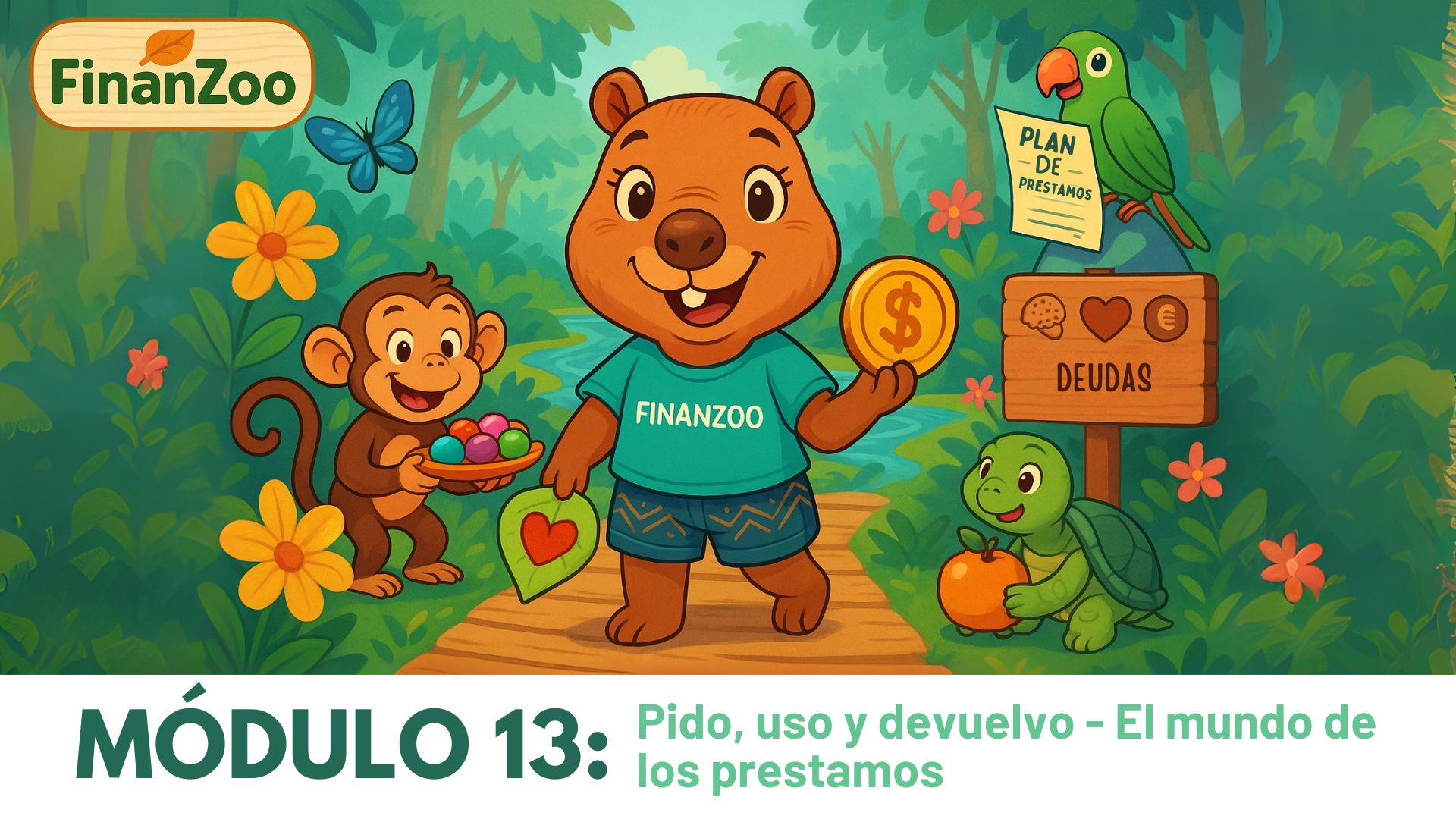 Módulo 13: Pido, uso y devuelvo: El mundo de los préstamos